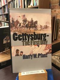 Gettysburg The First Day Civil War America