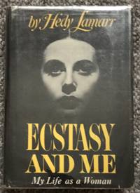 Ecstasy and Me by Lamarr, Hedy - 1966