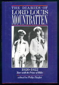 image of The Diaries of Lord Louis Mountbatten 1920-22: Tours with the Prince of Wales