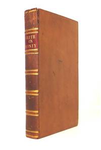 Elements of the Science of Money Founded on Principles of the Law of Nature by John Prince (c.1774-1882) SMITH - First Edition - from Adrian Harrington Rare Books (SKU: 52719)