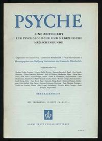 Psyche, Eine Zeitschrift fur Psychologische und Medizinische Menschenkunde: XIV Jahrgang, 12 Heft, Marz 1961