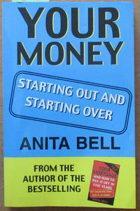 Your Money: Starting Out and Starting Over