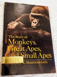 cover of THE STORY OF MONKEYS, GREAT APES and SMALL APES