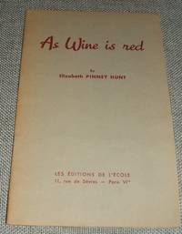 image of As Wine is Red