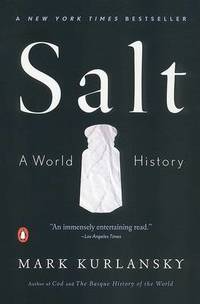image of Salt: A World History
