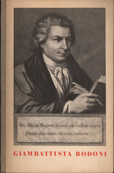 GIAMBATTISTA BODONI. En kort biografi.