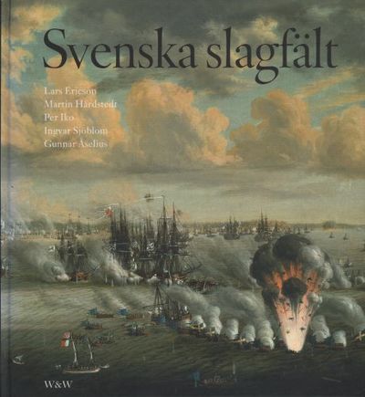 SVENSKA SLAGFÄLT.