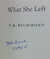 What She Left "Signed & Dated"