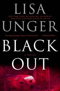 Black Out by Lisa Unger - 2008