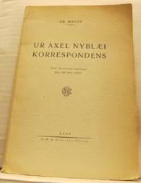 Ur Axel Nyblæi korrespondens. Till…