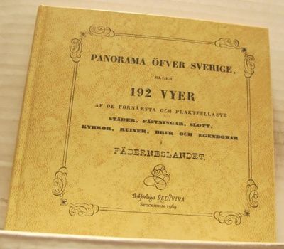 Panorama öfver Sverige, eller 192 vyer af de…
