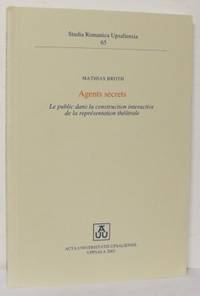 Agents secrets. Le public dans la construction…