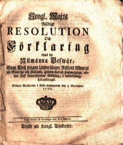 Kongl. maj:ts nådige resolution och förklaring…