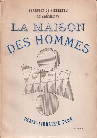 La maison des hommes.