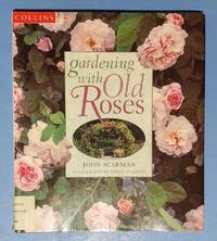 cover of Gardening With Old Roses
