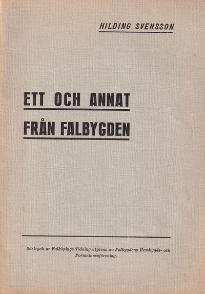 Ett och annat från Falbygden.