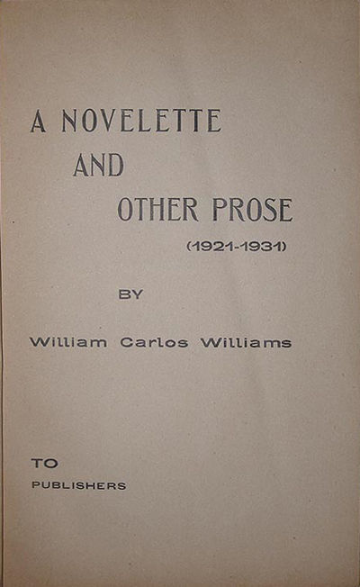 A novelette and other prose (1921-1931). To publishers