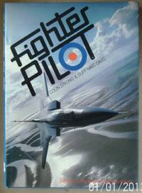 Fighter Pilot by Hart-Davis, Duff; Strong, Colin - 1981