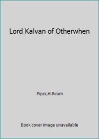 cover of Lord Kalvan of Otherwhen