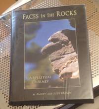 Faces in the Rocks: A Spiritual Journey
