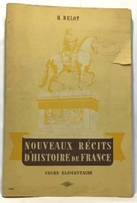 Nouveau récits d'histoire de France - cours élémentaire