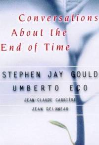 Conversations about the End of Time