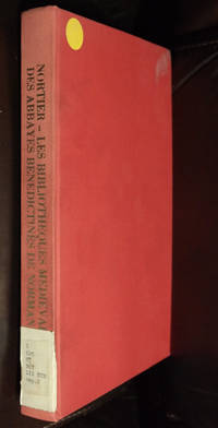 Les Bibliotheques Medievales Des Abbayes Benedictines de Normandie