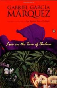 Love in the Time of Cholera (Penguin Great Books of the 20th Century) by Gabriel Garcia Marquez - 1989-01-05