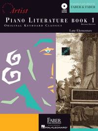 Piano Literature - Book 1 : Developing Artist Original Keyboard Classics