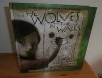 THE WOLVES IN THE WALLS by Gaiman, Neil - 2003