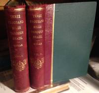 Exploring and Travelling THREE THOUSAND MILES THROUGH BRAZIL from Rio de  Janeiro to  MaranhÃ£o... by WELLS, James W - 1886