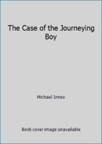 The Case of the Journeying Boy