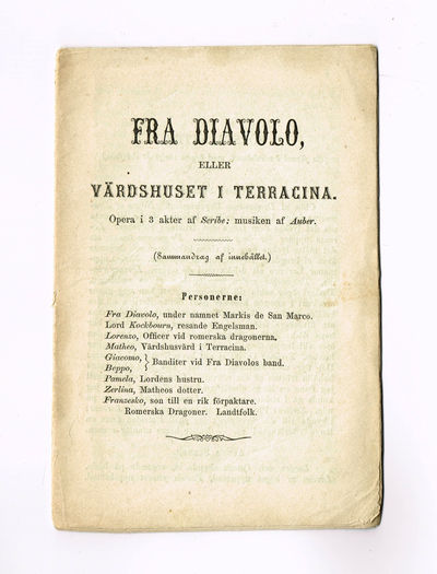 Fra Diavolo eller Värdhuset i Terracina. Opera i…
