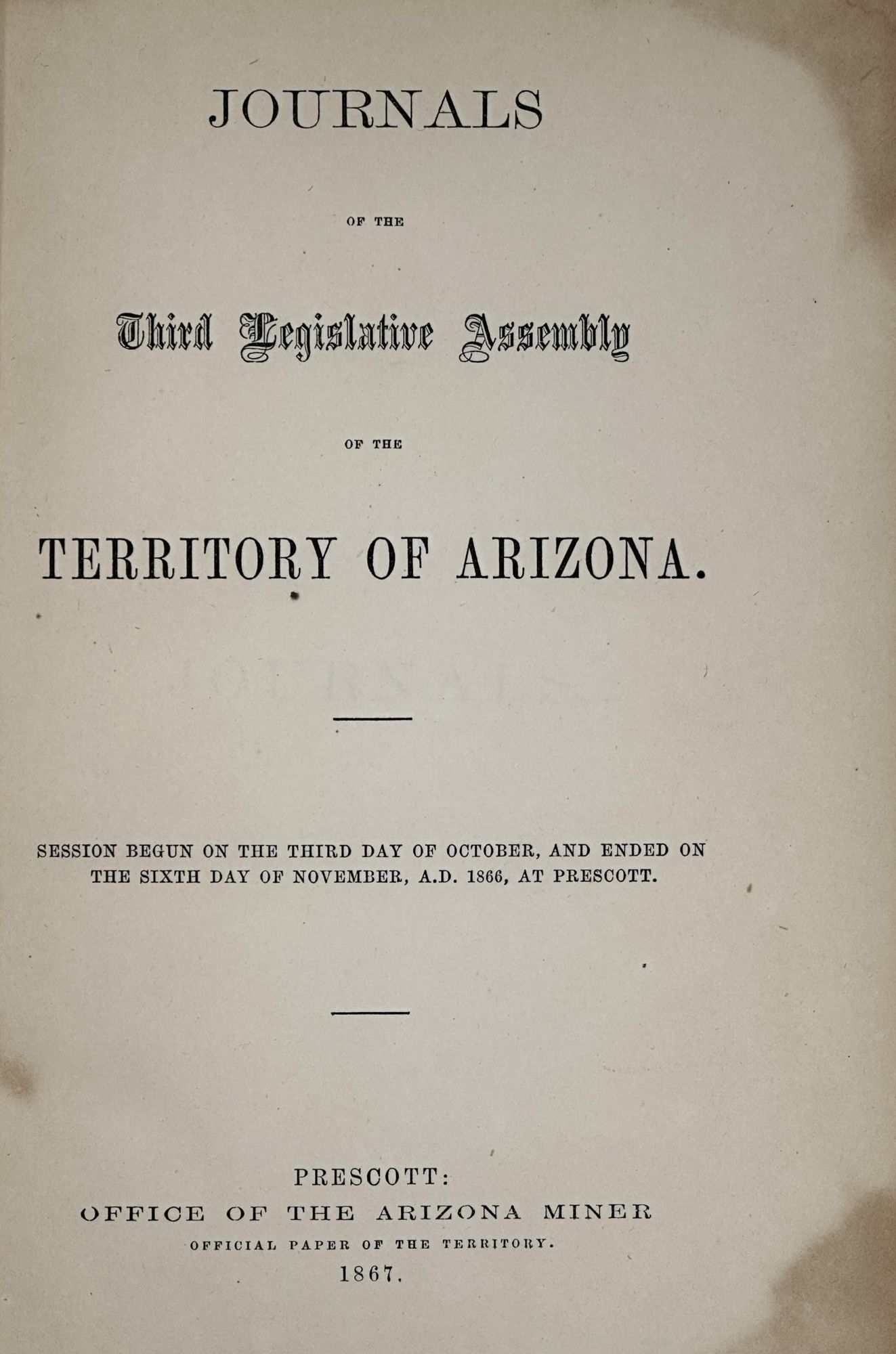 JOURNALS OF THE THIRD LEGISLATIVE ASSEMBLY OF THE