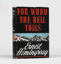 For Whom the Bell Tolls. by HEMINGWAY, Ernest - 1940