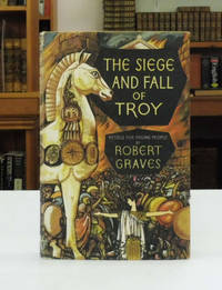 cover of The Siege and Fall of Troy: Retold for Young People