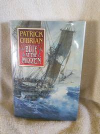 Blue at the Mizzen by Patrick O&#39;Brian - 1999