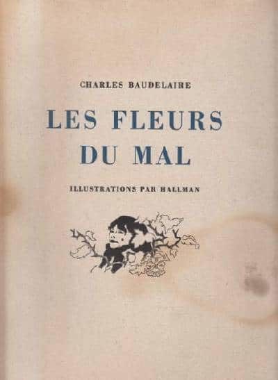 Les Fleurs du Mal. Illustrations par Hallman.