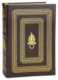 Voices of the Foreign Legion: The History of the World's Most Famous Fighting Corps