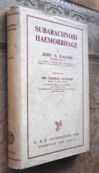 Subarachnoid Haemorrhage by John N Walton - 1956