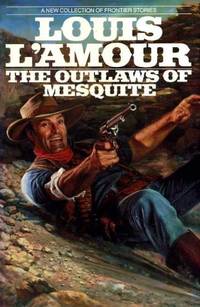 The Outlaws of Mesquite