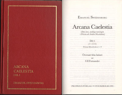 ARCANA CAELESTIA. (Den inre andliga meningen i…