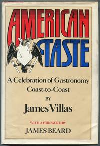 American Taste: A Celebration of Gastronomy Coast-To-Coast
