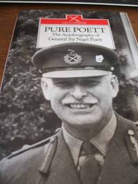 image of Pure Poett - The Autobiography of General Sir Nigel Poett