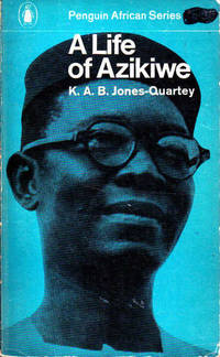 A Life of Azikiwe