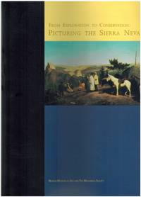 cover of FROM EXPLORATION TO CONSERVATION Picturing the Sierra Nevada