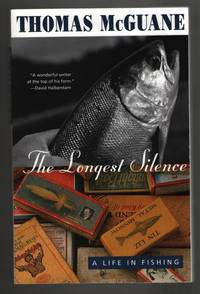 image of The Longest Silence: A Life in Fishing