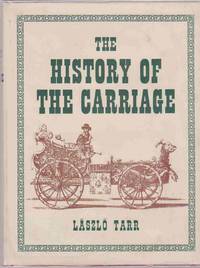 THE HISTORY OF THE CARRIAGE