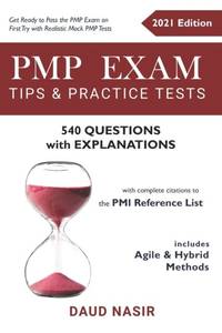 PMP Exam Tips & Practice Tests - 540 Questions with Explanations: includes Agile and Hybrid...