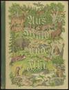 Aus Wald und Flur: Tiere unserer Heimat
